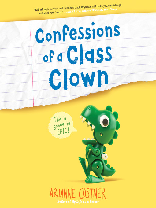 Title details for Confessions of a Class Clown by Arianne Costner - Wait list